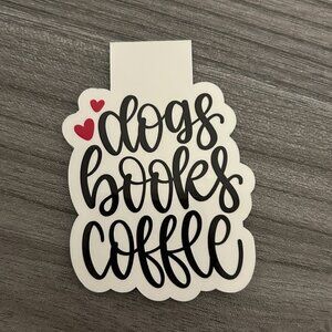 3 for $15 Dogs, Books, Coffee Magnetic Bookmark